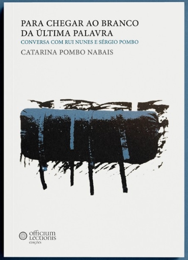 Book Launch: Para Chegar ao Branco da Última Palavra